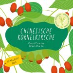 Chinesische Kornelkirsche Etikette